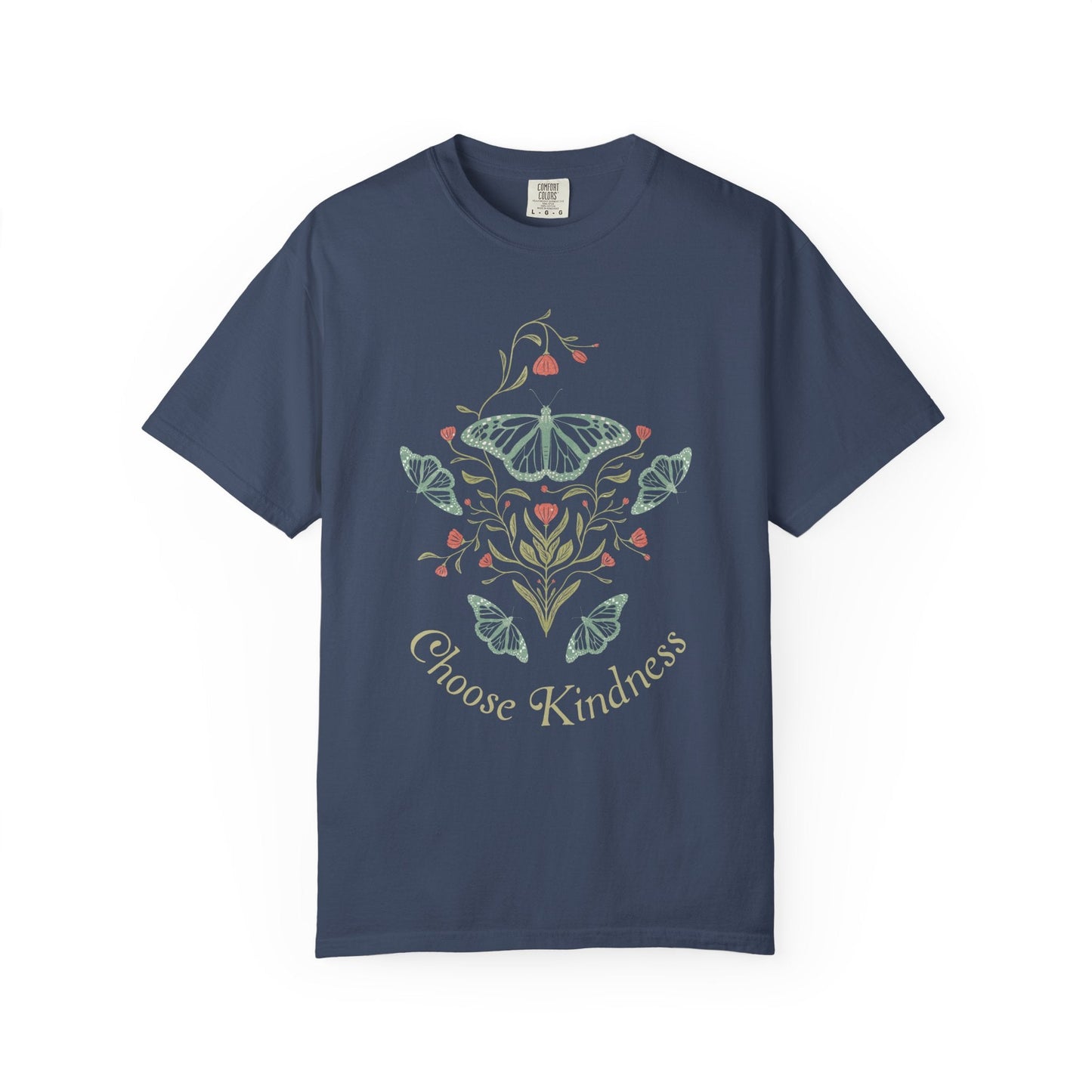Meadowlace Butterflies Choose Kindness Garment - Dyed Tee with hand - drawn artwork - Flourish Moon Studio